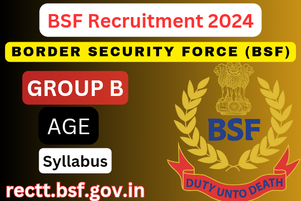 BSF Recruitment 2024