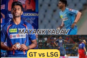 LSG vs GT Mayank Yadav