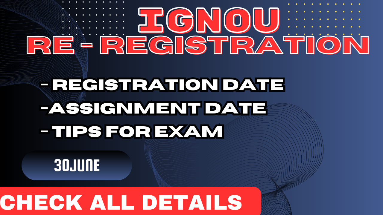 IGNOU Re-Registration 2024