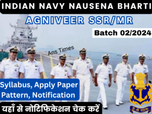 Agniveer SSR/MR Indian Navy 