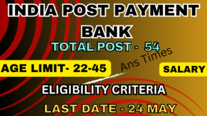 India Post Payment Bank Recruitment 2024