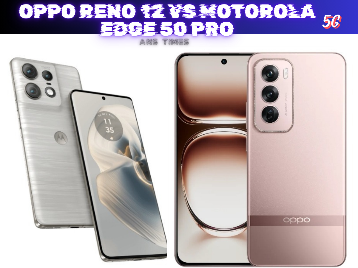 Oppo Reno 12 vs Motorola Edge 50 Pro